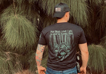 Load image into Gallery viewer, For Those I Love T-shirt
